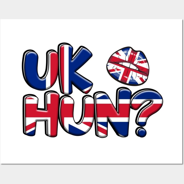 UK Hun? Wall Art by Inky Icarus